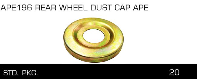 APE196 REAR WHEEL DUST CAP APE